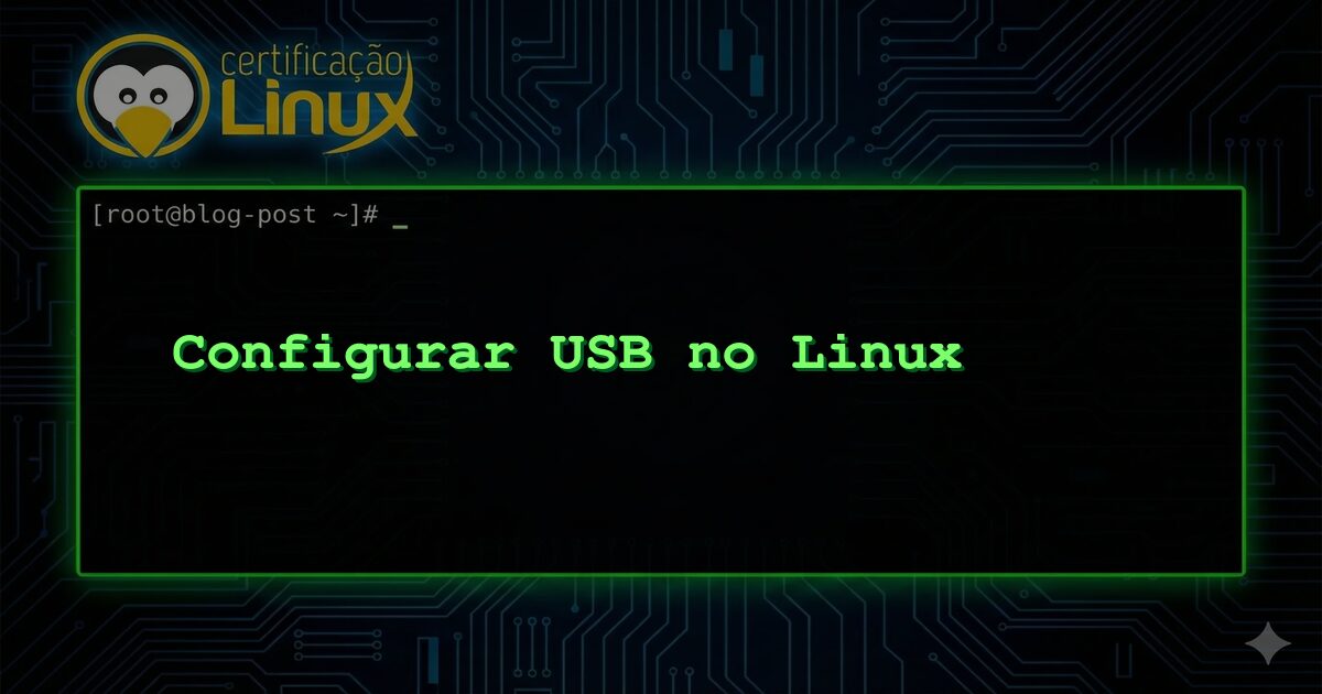 Configurar USB no Linux