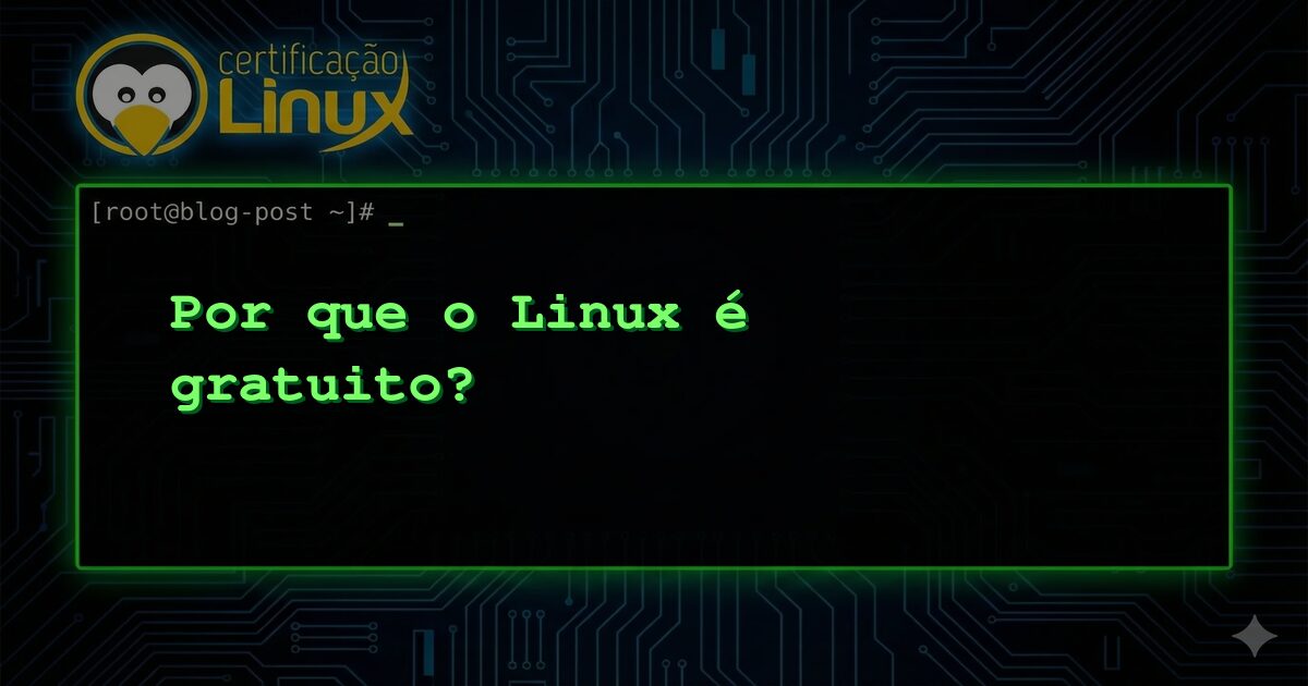 Por que o Linux é gratuito?